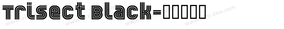 Trisect Black字体转换